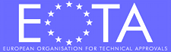 European Organization for Technical Approval (EOTA)